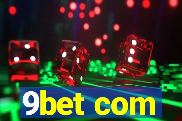 9bet com